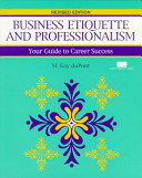 Business Etiquette and Professionalism