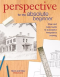 Perspective for the Absolute Beginner Perspective for the Absolute Beginner