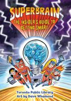 Superbrain - The Insider's Guide to Getting Smart