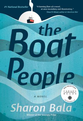 The boat people, by Sharon Bala The boat people, by Sharon Bala