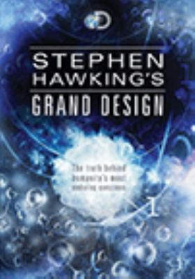 Stephen Hawking's grand design Stephen Hawking's grand design