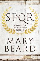 SPQR A history of ancient rome SPQR A history of ancient rome
