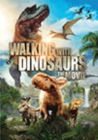 Walking with dinosaurs the movie