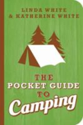 The pocket guide to camping The pocket guide to camping