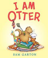 Book Cover: I Am Otter by Sam Garton