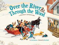 Book Cover: Over The River & Through the Woods