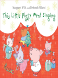 Book Cover: This Little Piggy Went Singing