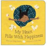 Book Cover: My Heart Fills with Happiness Book Cover: My Heart Fills with Happiness