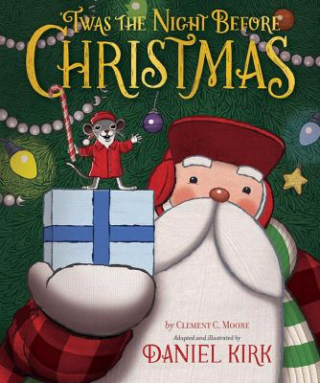 Book Cover: 'Twas the Night Before Christmas - Daniel Kirk