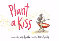 Book Cover: Plant a Kiss Book Cover: Plant a Kiss