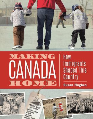 Book Cover: Making Canada Home
