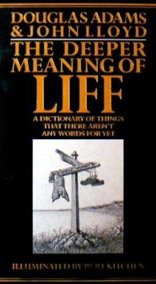 The Deeper Meaning of Liff 