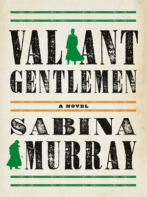 Cover image for Valiant Gentlemen