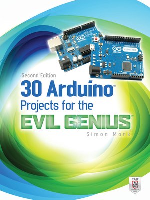 Cover of 30 Arduino Projects for the Evil Genius