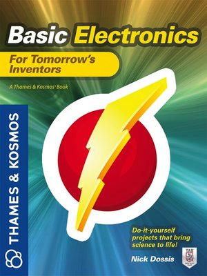 Cover of Basic Electronics for Tomorrow's Inventors