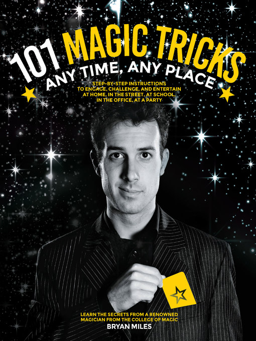 Title details for 101 Magic Tricks by Bryan Miles - Available