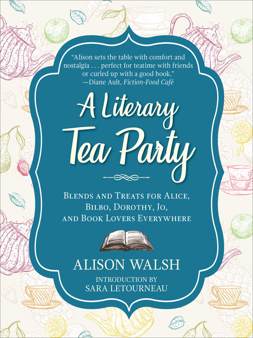 Title details for A Literary Tea Party by Alison Walsh - Wait list