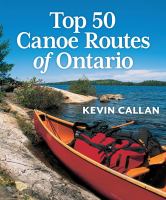 Top 50 canoe routes of Ontario