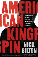 Book cover of American kingpin : the epic hunt for the criminal mastermind behind the Silk Road
