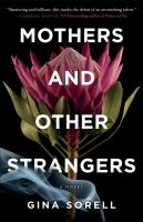 Book cover of Mothers and other strangers