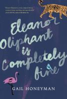 Book cover of Eleanor Oliphant is completely fine