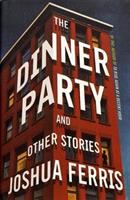Book cover of The dinner party and other stories