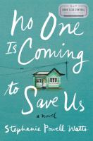 Book cover of No one is coming to save us
