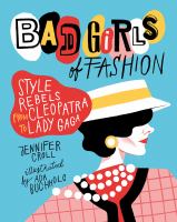 Bad girls of fashion