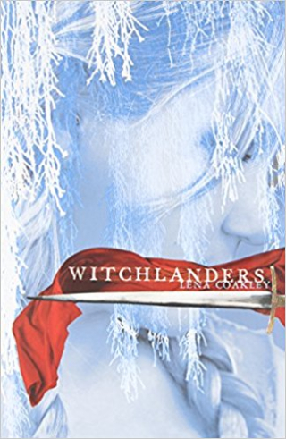 Witchlanders  by Lena Coakley