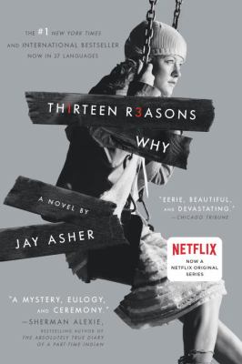 Thirteen Reasons Why  by Jay Asher