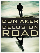 Delusion Road