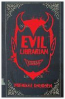 Evil Librarian