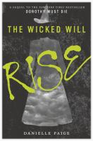 Wicked Will Rise