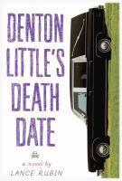 Denton Little's Deathdate