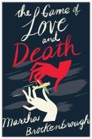 Game of Love and Death