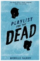 Playlist For The Dead