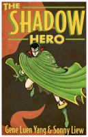 Shadow hero