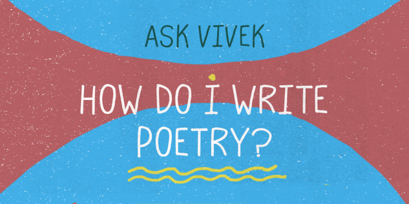 How Do I Write Poetry